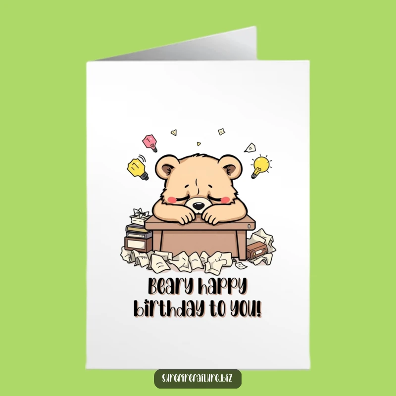 Weary Bear Birthday Free Printable Card - Exhausted & Funny DIY